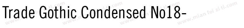 Trade Gothic Condensed No18字体转换